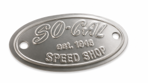 SO-CAL Speed Shop Stainless Steel Badge