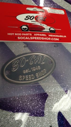 SO-CAL Speed Shop Stainless Steel Badge
